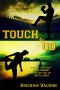 [The Midwest Series 03] • Touch & Go (The Midwest Series Book 3)